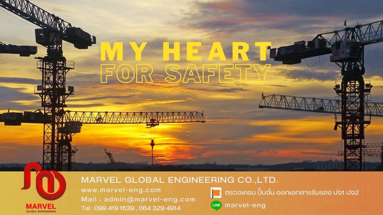 MARVEL GLOBAL ENGINEERING CO., LTD – บริการตรวจสอบ ทดสอบเครน ปั้นจั่น ...